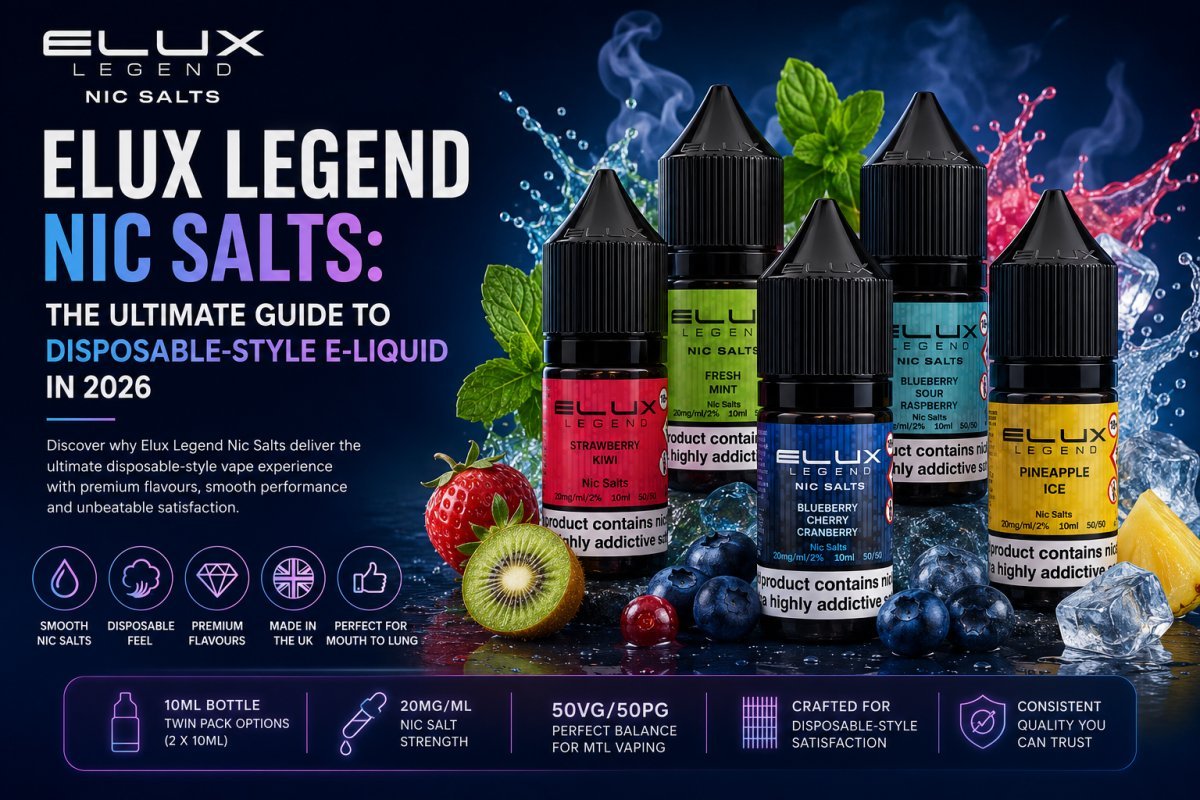 Elux Legend Nic Salts: The Ultimate Guide to Disposable-Style E-Liquid in 2026 - UK Vape Sales