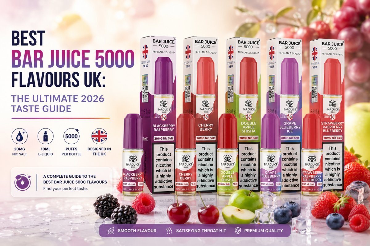 Best Bar Juice 5000 Flavours UK: The Ultimate 2026 Taste Guide