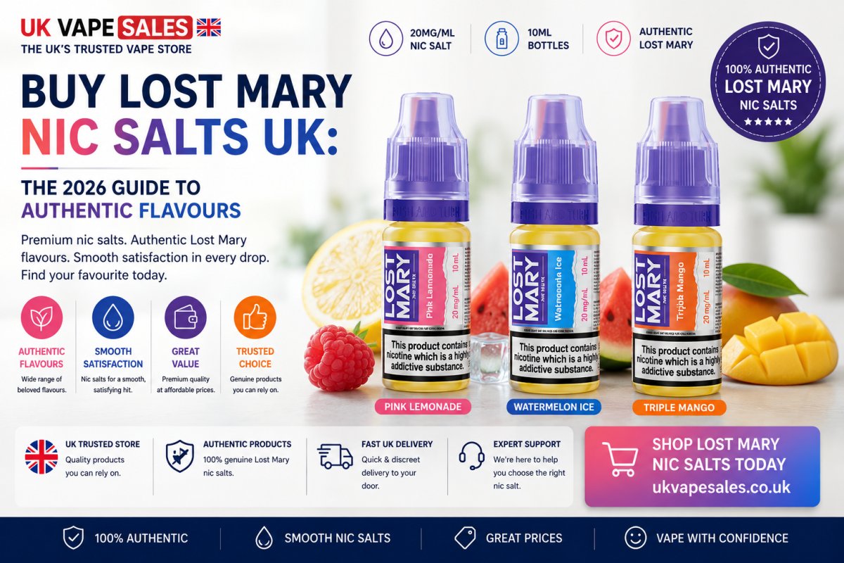 Buy Lost Mary Nic Salts UK: The 2026 Guide to Authentic Flavours - UK Vape Sales