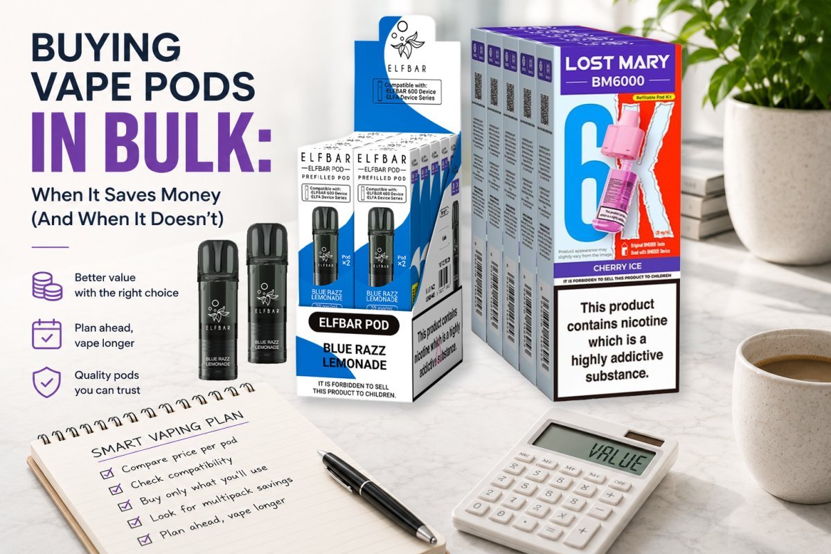 Buying Vape Pods in Bulk: When It Saves Money (And When It Doesn't) - UK Vape Sales