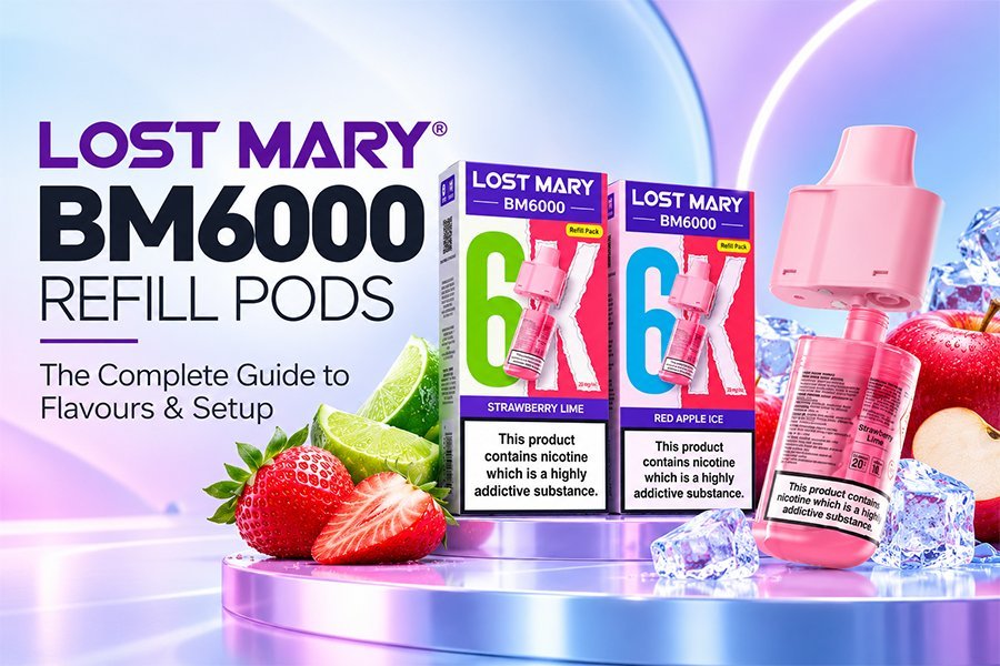 Lost Mary BM6000 Refill Pods: The Complete Guide to Flavours & Setup - UK Vape Sales