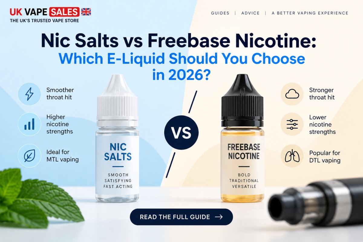 Nic Salts vs Freebase Nicotine: Which E-Liquid Should You Choose in 2026?